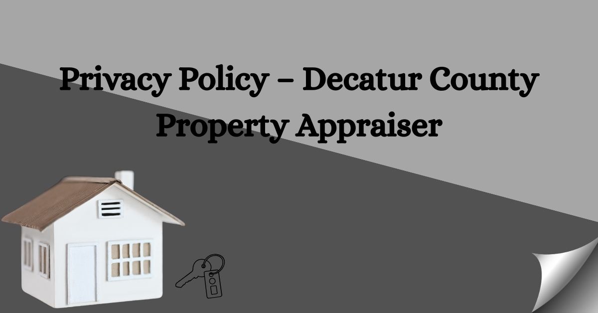 Privacy-Policy-–-Decatur-County-Property-Appraiser