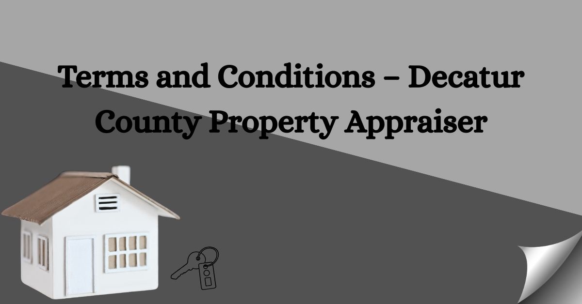 Terms-and-Conditions-–-Decatur-County-Property-Appraiser